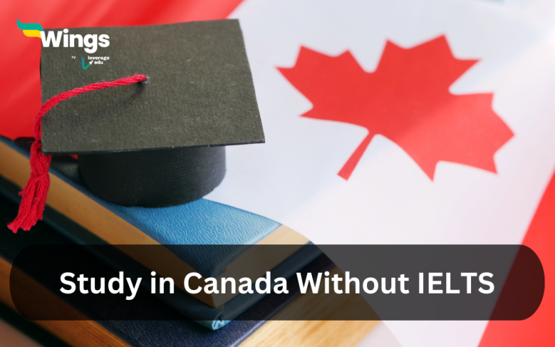 Study in Canada Without IELTS